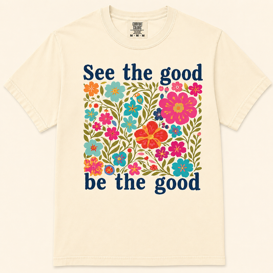 See The Good Graphic Tee